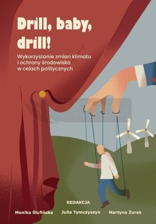 Drill, baby, drill! Wykorzystanie zmian klimatu...