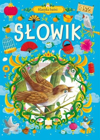 Klasyka baśni. Słowik