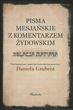 Pisma Mesjańskie z komentarzem żydowskim