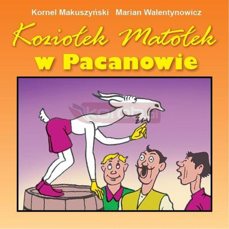 Koziołek Matołek w Pacanowie