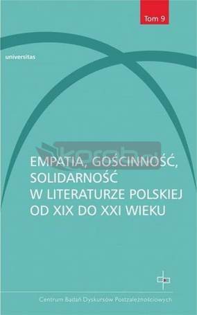Empatia, gościnność, solidarność w literaturze..