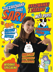 Zaczarowany Świat Sary. Rysowanki i zabawy