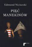 Pięć manekinów - Edmund Niziurski
