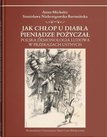 Jak chłop u diabła pieniądze pożyczał
