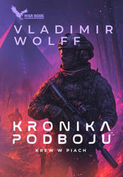 Kronika Podboju T.2 Krew w piach