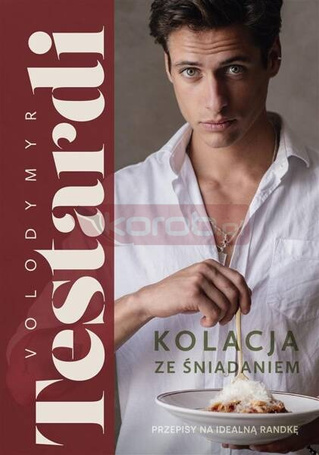 Kolacja ze śniadaniem. Przepisy na idealną randkę