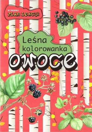 Leśna kolorowanka. Owoce