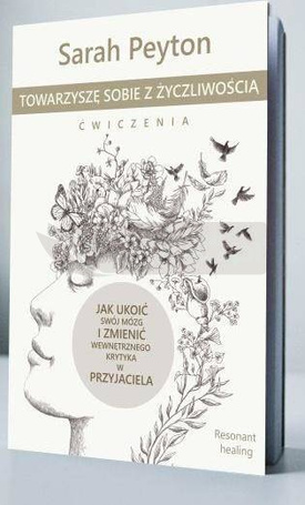 Towarzyszę sobie z życzliwością ćwiczenia