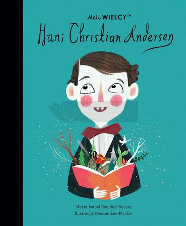 Mali WIELCY. Hans Christian Andersen