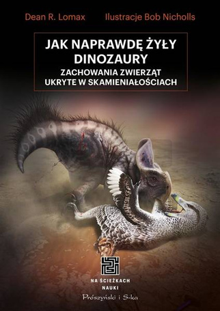 Jak naprawdę żyły dinozaury