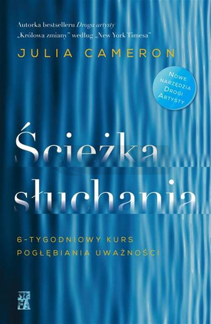 Ścieżka słuchania. 6-tygodniowy kurs pogłębiania..