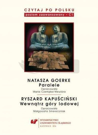 Czytaj po polsku T.6 Natasza Goerke: Paralele...