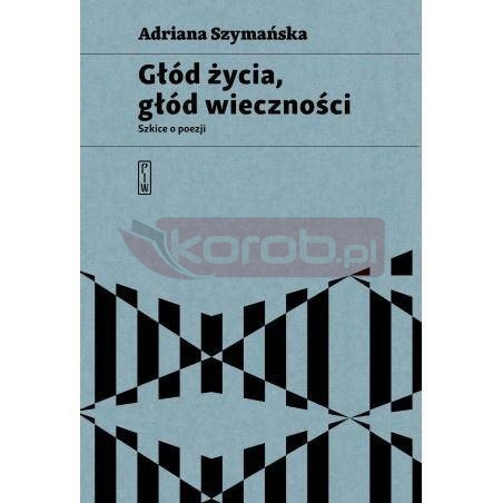 Głód życia, głód wieczności