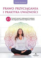 Prawo przyciągania i praktyka uważności
