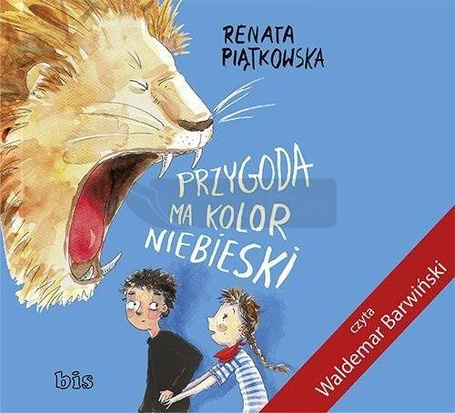 Przygoda ma kolor niebieski audiobook