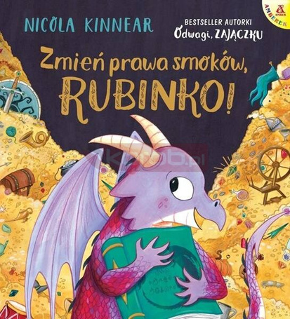 Zmień prawa smoków, Rubinko!