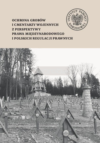 Ochrona grobów i cmentarzy wojennych...