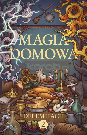Magia domowa T.2