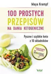 100 prostych przepisów na dania ketogeniczne