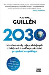 2030. Jak ścieranie się najwyraźniejszych..