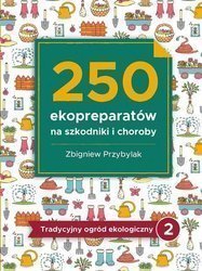 250 ekopreparatów na szkodniki i choroby