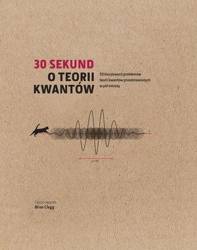 30 sekund O teorii kwantów