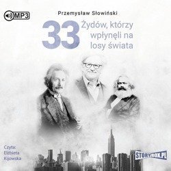 33 Żydów, którzy wpłynęli na losy świata audiobook