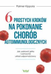 6 prostych kroków na pokonanie chorób..