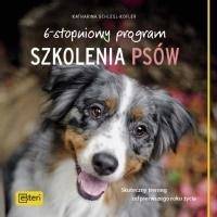 6-stopniowy program szkolenia psów