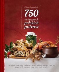 750 tradycyjnych polskich potraw