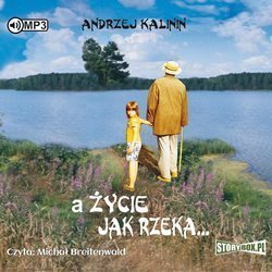 A życie jak rzeka audiobook