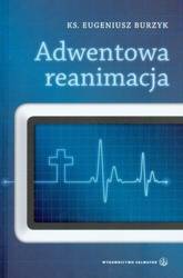 Adwentowa reanimacja