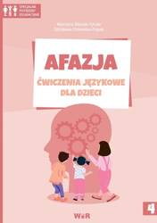 Afazja. Ćwiczenia językowe dla dzieci cz.4