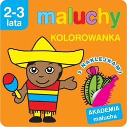 Akademia malucha. Maluchy.Kolorowanka z naklejkami