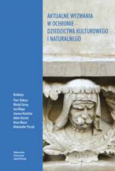 Aktualne wyzwania w ochronie dziedzictwa kultur.