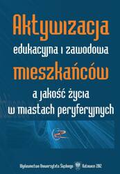 Aktywizacja edukacyjna i zawodowa mieszkańców...