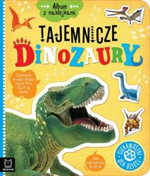 Album z naklejkami. Tajemnicze dinozaury