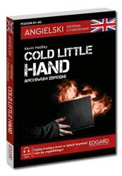 Angielski. Kryminał z ćwiczeniami Cold Little Hand