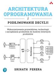 Architektura oprogramowania i podejmowanie decyzji