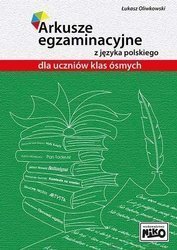 Arkusze egzaminacyjne z j. polskiego dla kl. 8