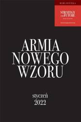 Armia Nowego Wzoru. Styczeń 2022