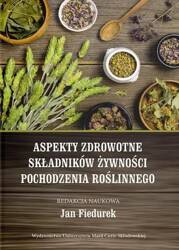 Aspekty zdrowotne składników żywności pochodzenia