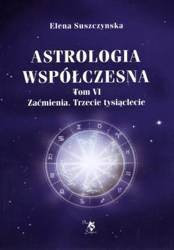 Astrologia współczesna Tom VI Zaćmienia