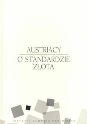 Austriacy o standardzie złota