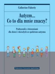 Autyzm... Co to dla mnie znaczy?