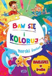 Baw się i koloruj. Morski świat