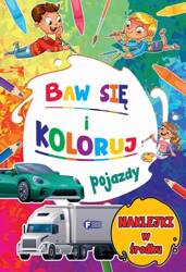 Baw się i koloruj. Pojazdy