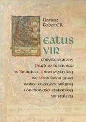 Beatus vir: Chrystologiczny Psałterz trzebnicki