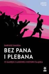 Bez Pana i Plebana 111 gawęd z ludowej historii..