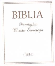 Biblia. Pamiątka Chrztu Świętego (złocona)